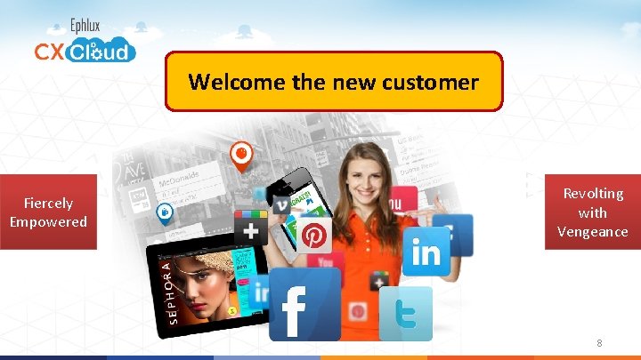 Welcome the new customer Fiercely Empowered Revolting with Vengeance 8 