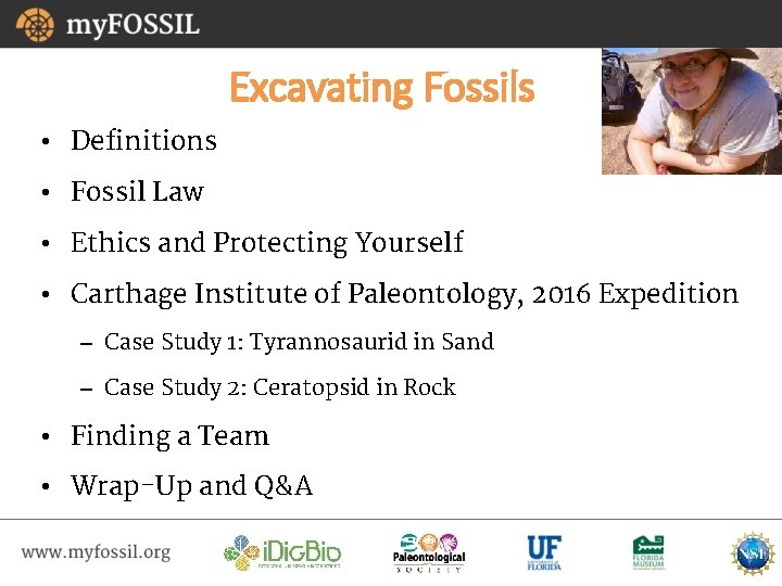 Excavating Fossils • Definitions • Fossil Law • Ethics and Protecting Yourself • Carthage