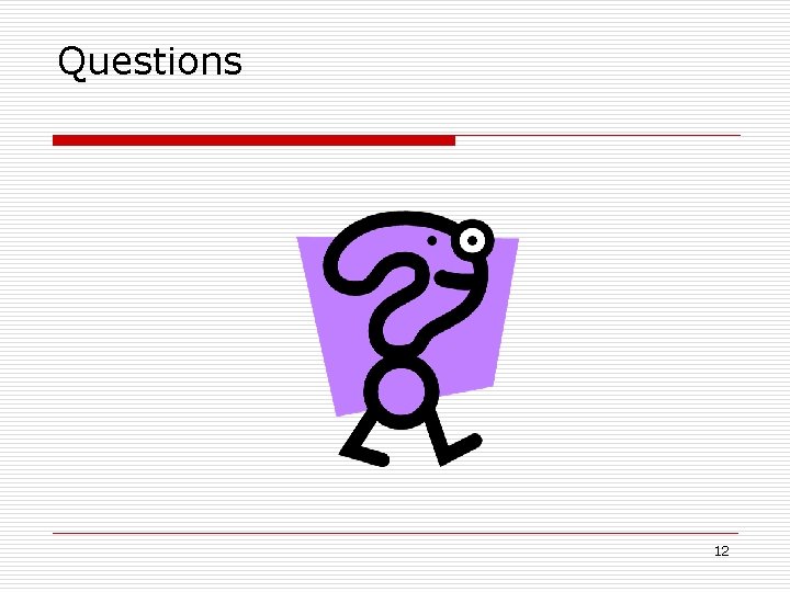 Questions 12 