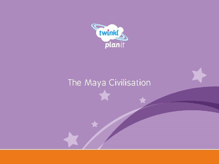 The Maya Civilisation Year One The Maya Civilisation Year One