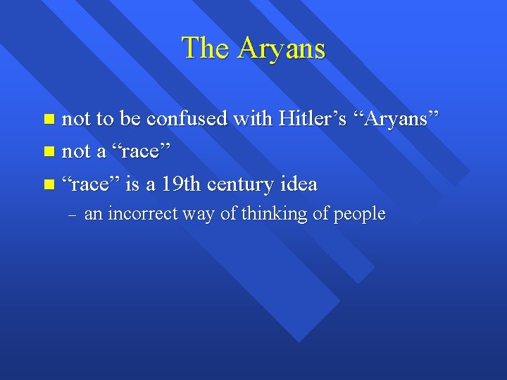 The Aryans not to be confused with Hitler’s “Aryans” n not a “race” n