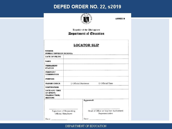 DEPED ORDER NO. 22, s 2019 DEPARTMENT OF EDUCATION 