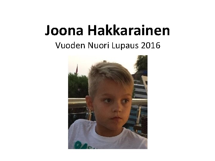 Joona Hakkarainen Vuoden Nuori Lupaus 2016 