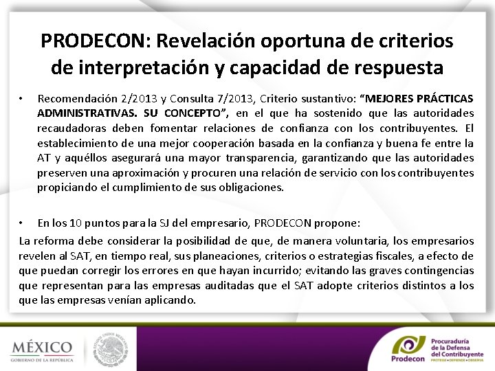 PRODECON: Revelación oportuna de criterios de interpretación y capacidad de respuesta • Recomendación 2/2013