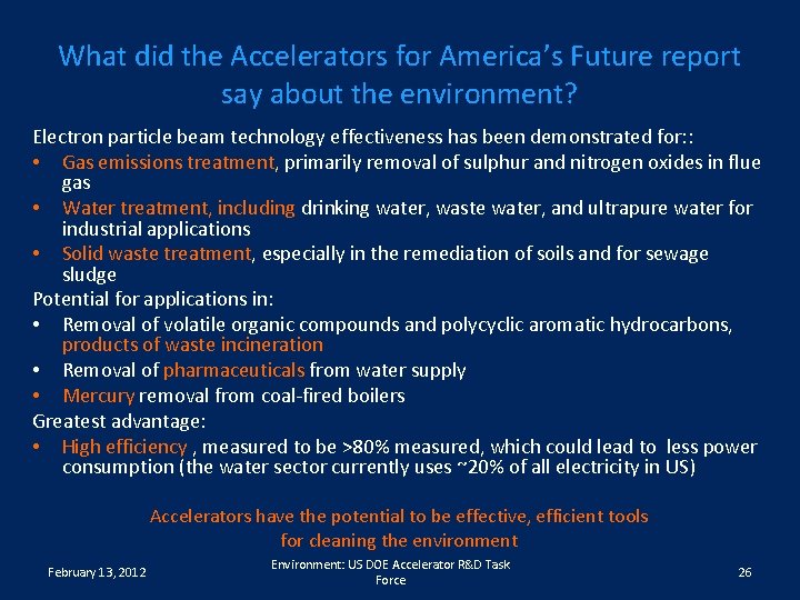 What did the Accelerators for America’s Future report say about the environment? Electron particle
