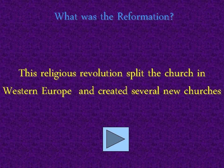 What was the Reformation? This religious revolution split the church in Western Europe and
