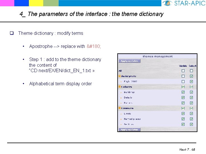 4_ The parameters of the interface : theme dictionary q Theme dictionary : modify