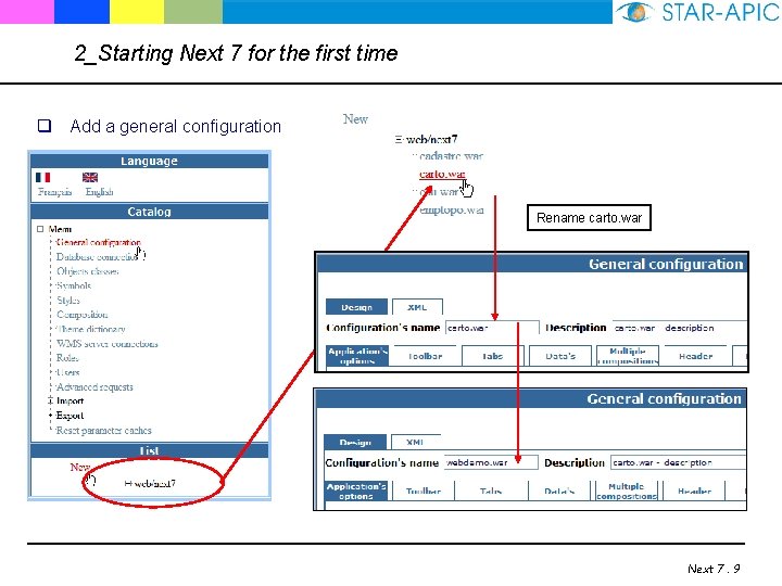 2_Starting Next 7 for the first time q Add a general configuration Rename carto.