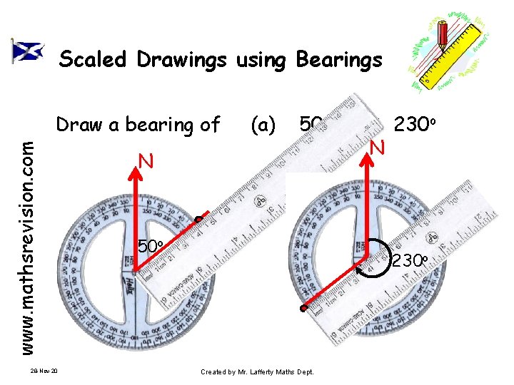 Scaled Drawings using Bearings www. mathsrevision. com Draw a bearing of 28 -Nov-20 (a)