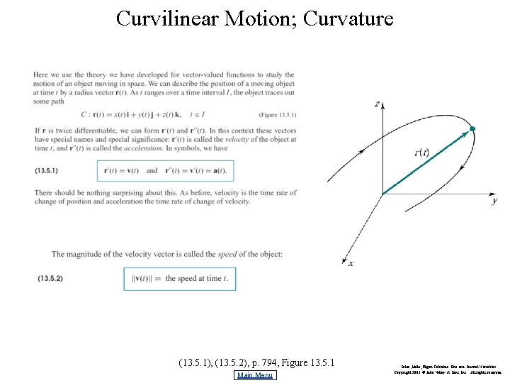 Curvilinear Motion; Curvature (13. 5. 1), (13. 5. 2), p. 794, Figure 13. 5.