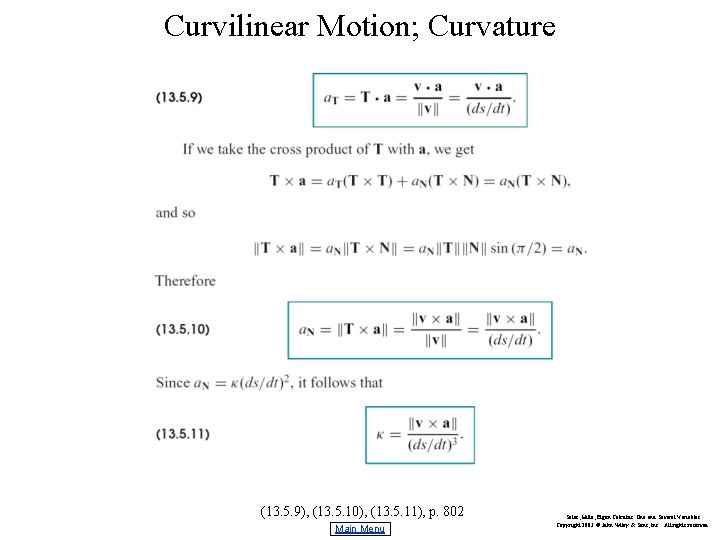 Curvilinear Motion; Curvature (13. 5. 9), (13. 5. 10), (13. 5. 11), p. 802