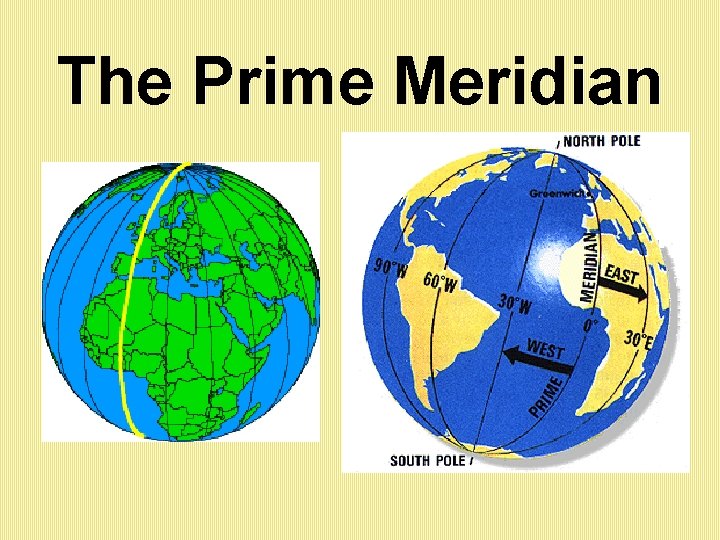 The Prime Meridian 