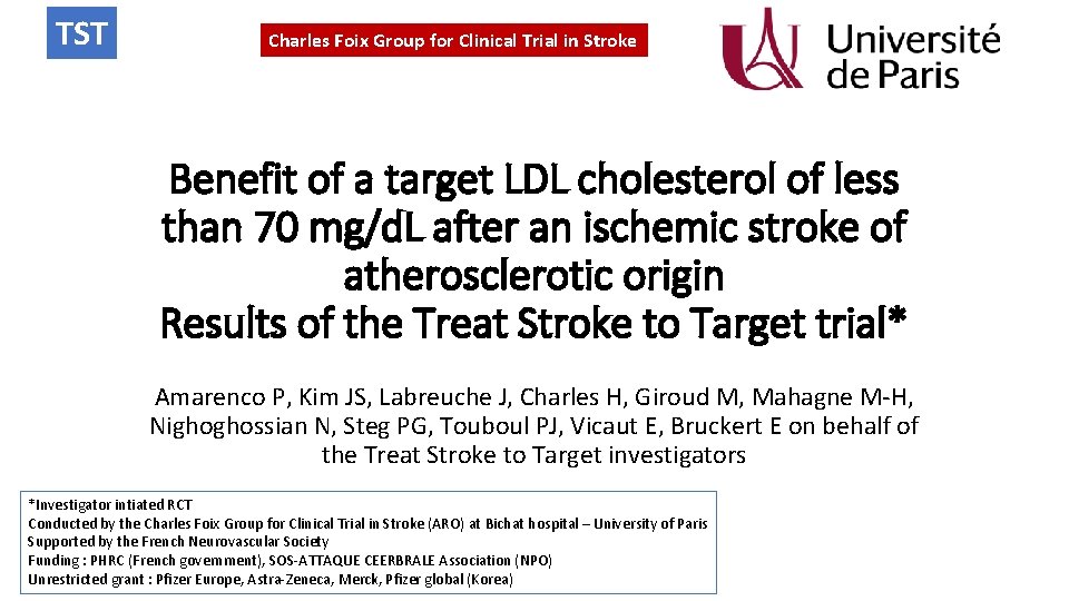 TST Charles Foix Group for Clinical Trial in Stroke Benefit of a target LDL