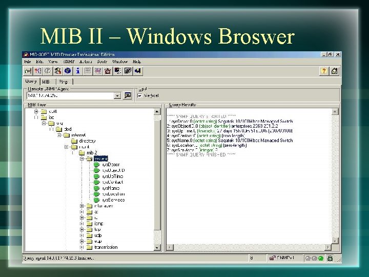 MIB II – Windows Broswer 