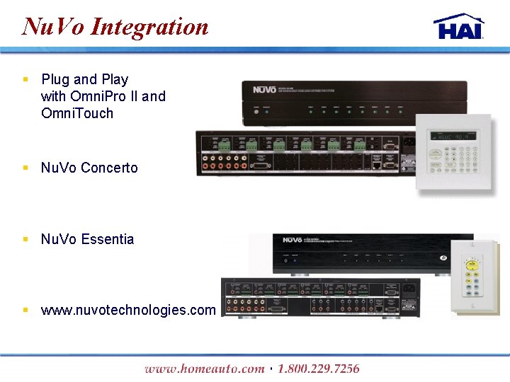 Nu. Vo Integration § Plug and Play with Omni. Pro II and Omni. Touch