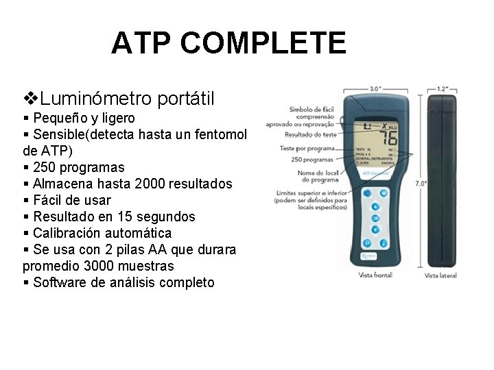 ATP COMPLETE v. Luminómetro portátil § Pequeño y ligero § Sensible(detecta hasta un fentomol