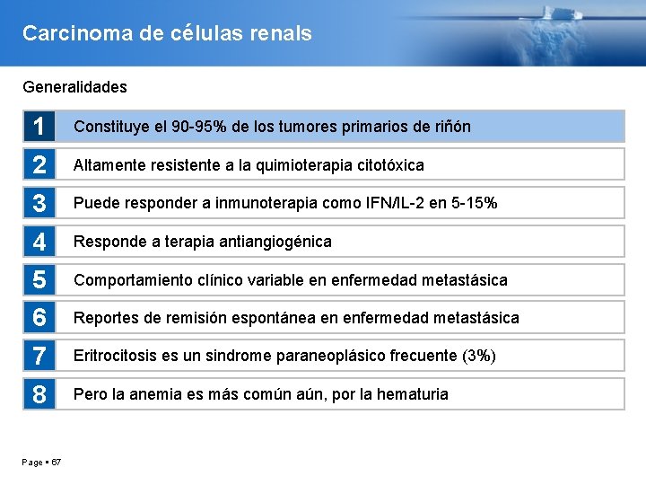 Carcinoma de células renals Generalidades 1 Constituye el 90 -95% de los tumores primarios