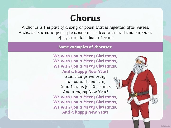 Chorus A chorus is the part of a song or poem that is repeated