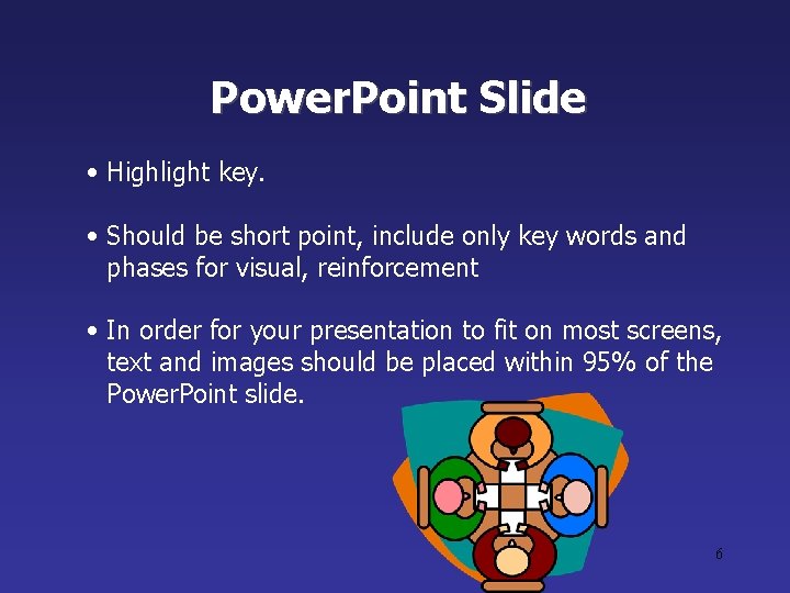 Power. Point Slide • Highlight key. • Should be short point, include only key Power. Point Slide • Highlight key. • Should be short point, include only key