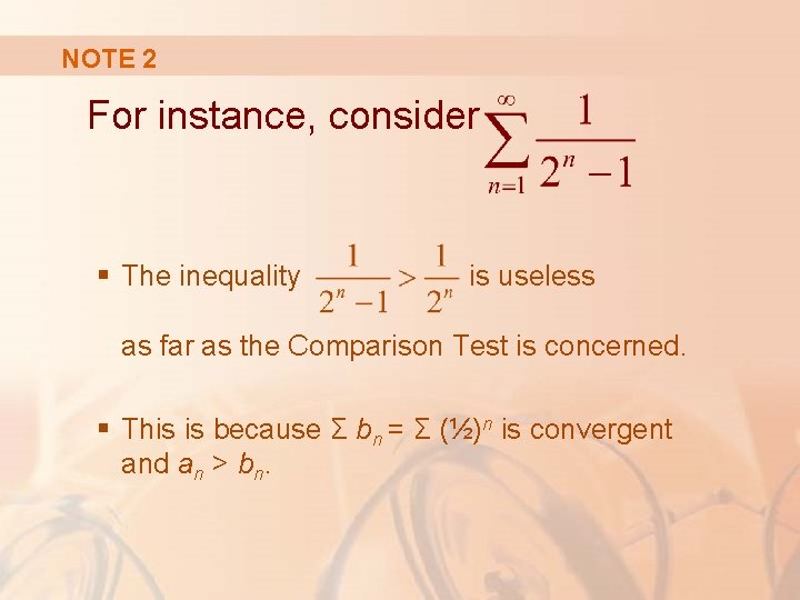 NOTE 2 For instance, consider § The inequality is useless as far as the