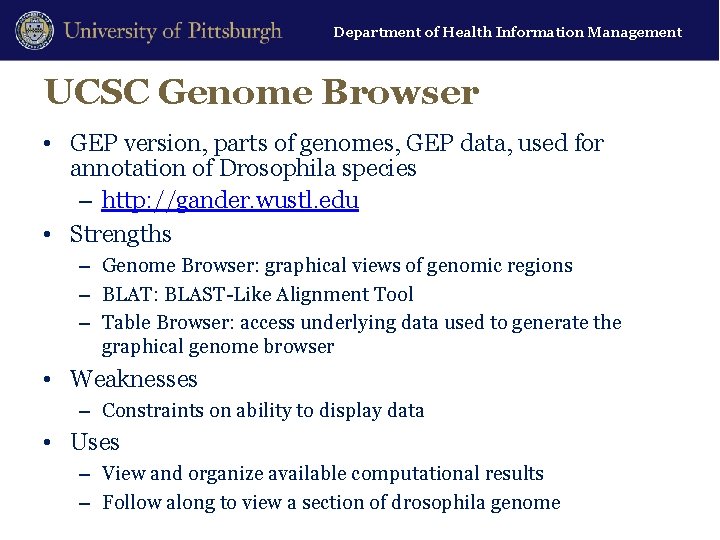 Department of Health Information Management UCSC Genome Browser • GEP version, parts of genomes,