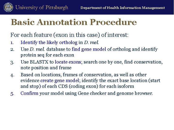 Department of Health Information Management Basic Annotation Procedure For each feature (exon in this