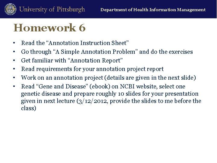 Department of Health Information Management Homework 6 • • • Read the “Annotation Instruction