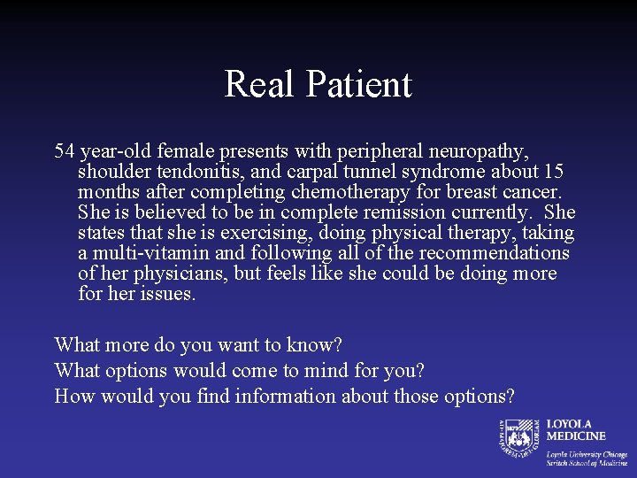 Real Patient 54 year-old female presents with peripheral neuropathy, shoulder tendonitis, and carpal tunnel