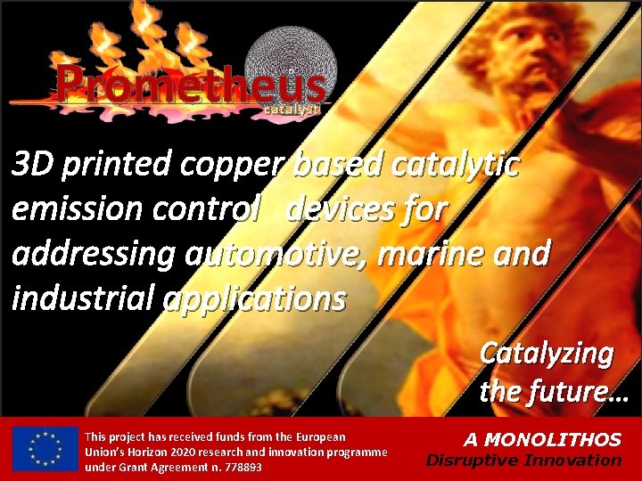 Prometheus catalyst 3 D printed copper based catalytic emission control devices for addressing automotive,