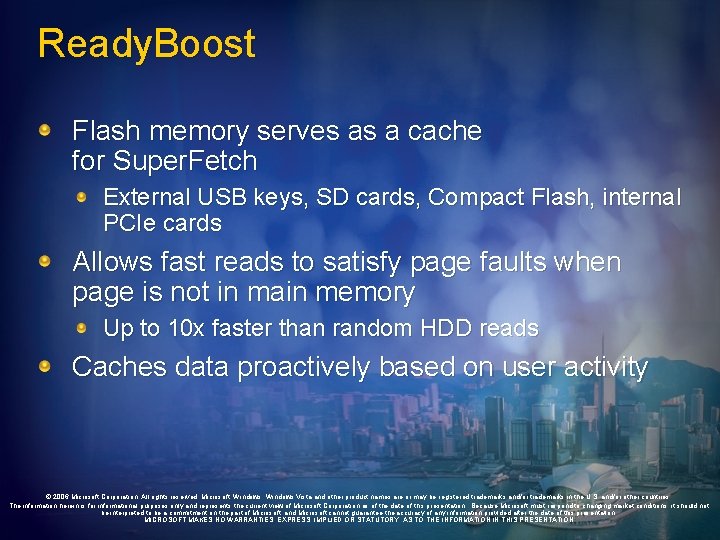Ready. Boost Flash memory serves as a cache for Super. Fetch External USB keys,