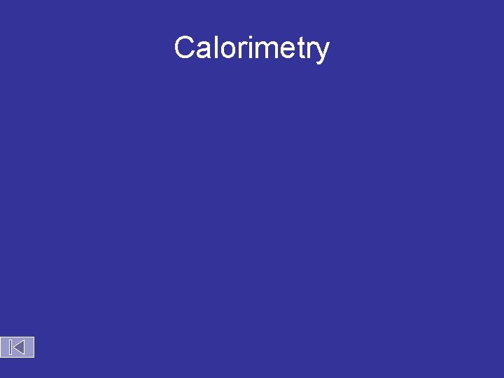 Calorimetry 