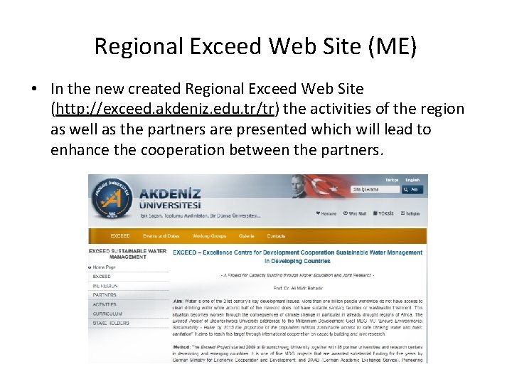 Regional Exceed Web Site (ME) • In the new created Regional Exceed Web Site