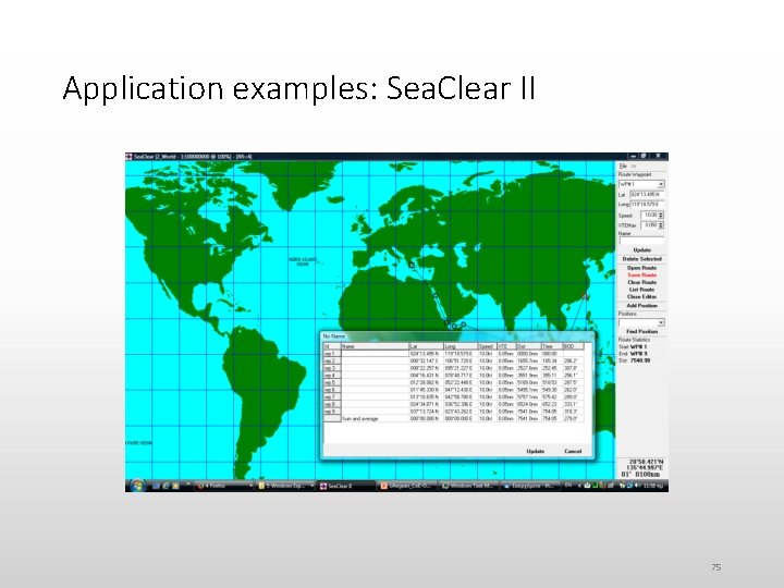 Application examples: Sea. Clear II 75 