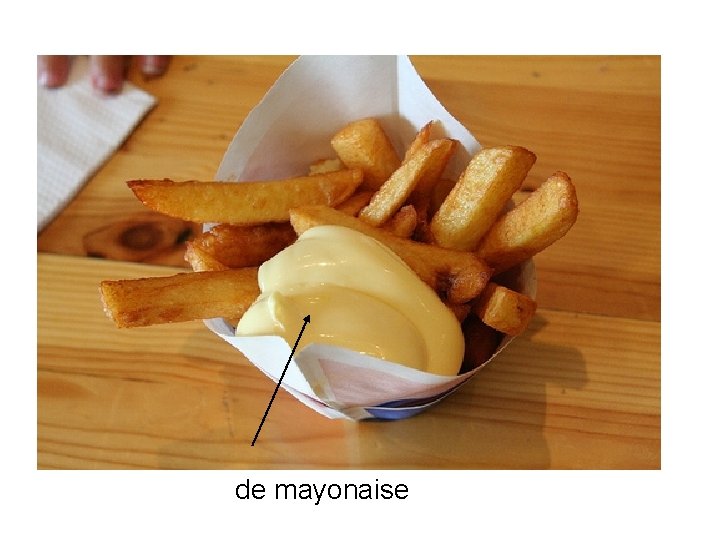 de mayonaise 