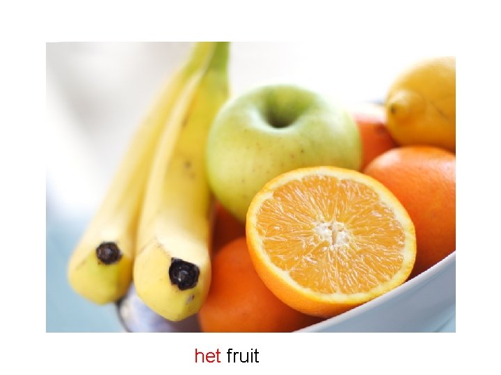 het fruit 