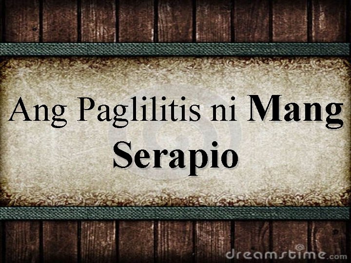 Ang Paglilitis ni Mang Serapio 