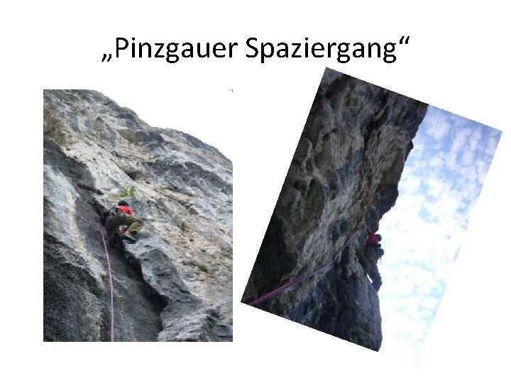 „Pinzgauer Spaziergang“ 