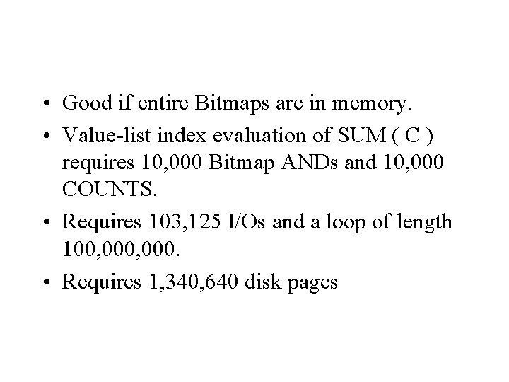 Variant Indexes Specialized Indexes Data Warehouses Are Large