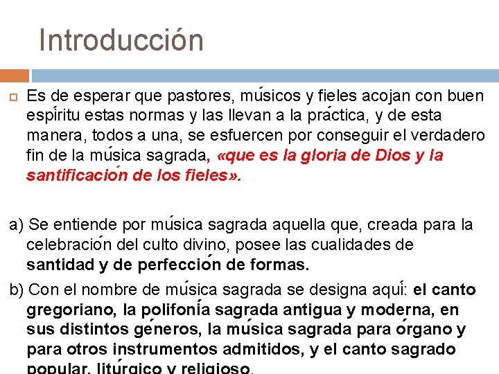 Introducción Es de esperar que pastores, mu sicos y fieles acojan con buen espi Introducción Es de esperar que pastores, mu sicos y fieles acojan con buen espi