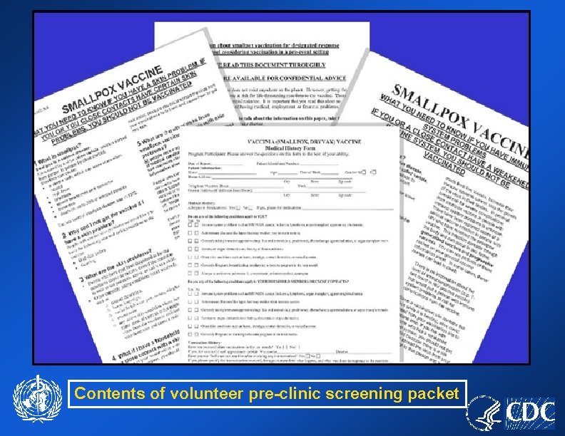 Contents of volunteer pre-clinic screening packet 