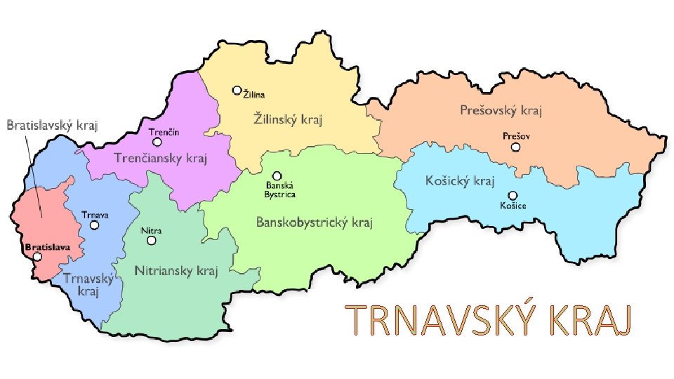 TRNAVSKÝ KRAJ 