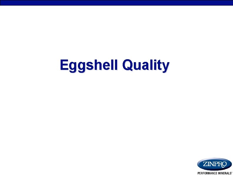 Eggshell Quality 