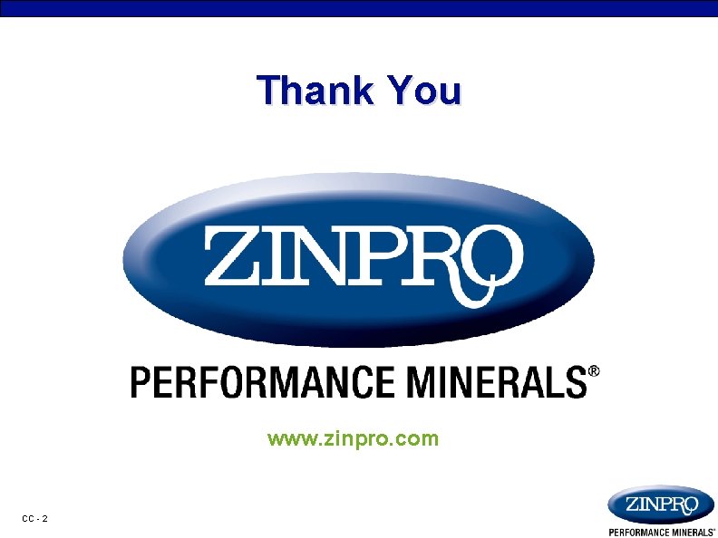 Thank You www. zinpro. com CC - 2 