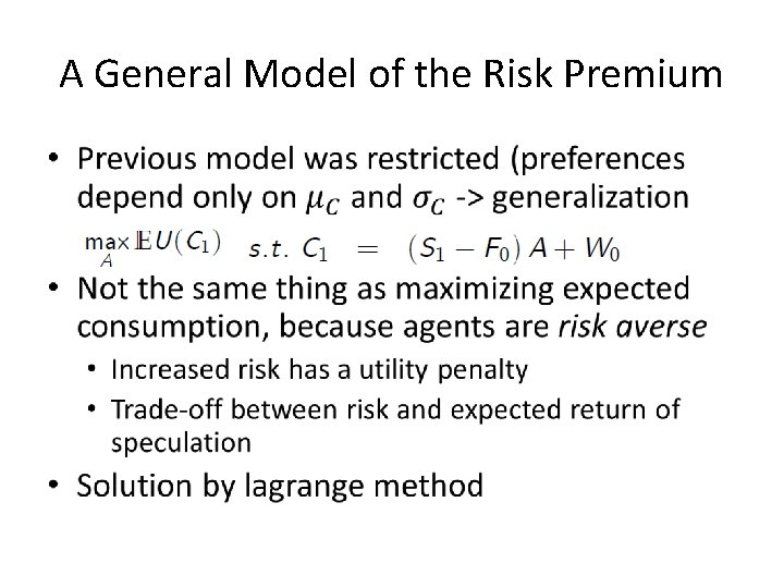 A General Model of the Risk Premium • 