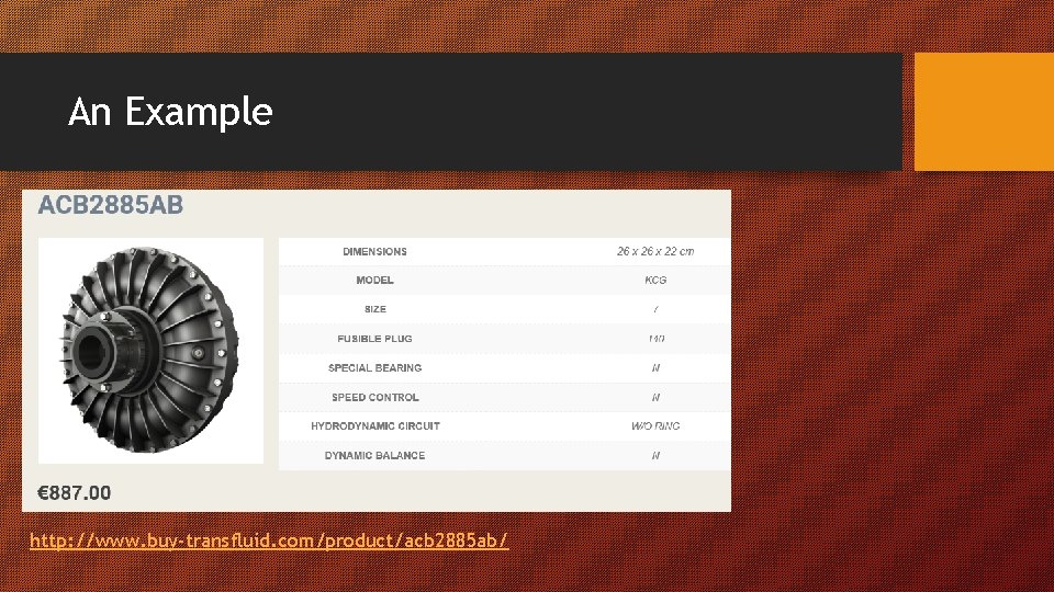 An Example http: //www. buy-transfluid. com/product/acb 2885 ab/ An Example http: //www. buy-transfluid. com/product/acb 2885 ab/