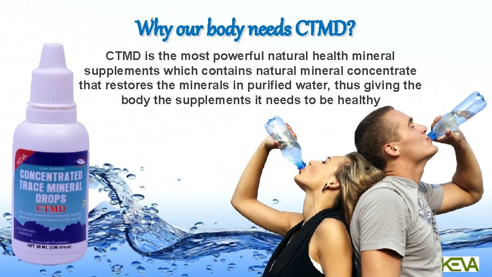 Why our body needs CTMD? CTMD is the most powerful natural health mineral supplements