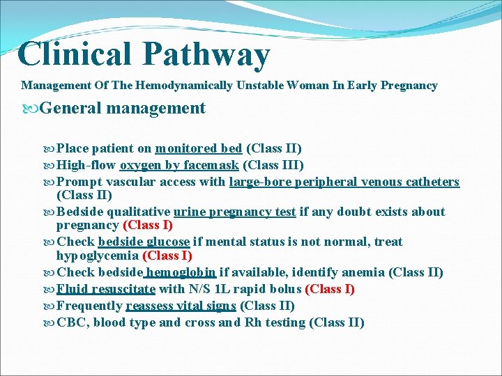 Clinical Pathway Management Of The Hemodynamically Unstable Woman In Early Pregnancy General management Place Clinical Pathway Management Of The Hemodynamically Unstable Woman In Early Pregnancy General management Place