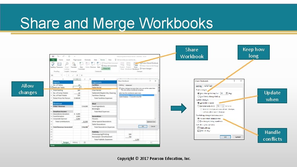 Share and Merge Workbooks Share Workbook Allow changes Keep how long Update when Handle