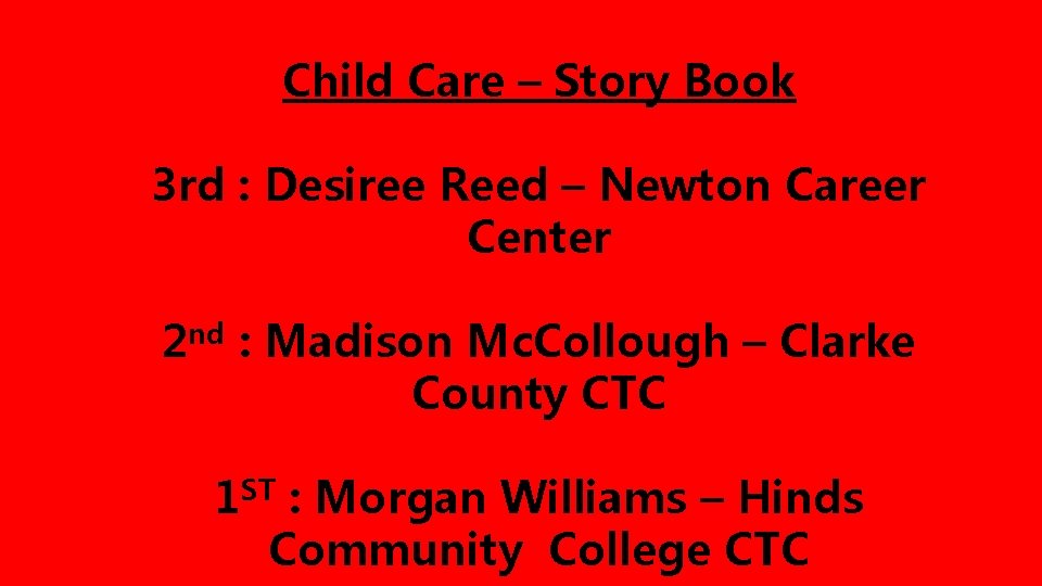 Child Care – Story Book 3 rd : Desiree Reed – Newton Career Center