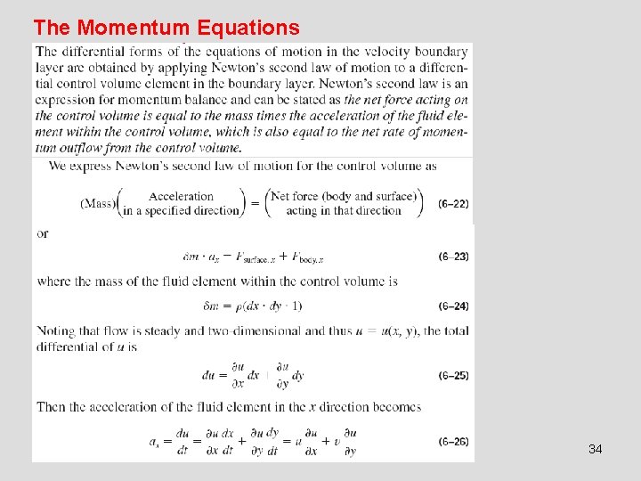 The Momentum Equations 34 